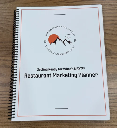 Getting Ready for What’s NEXT™: Restaurant Marketing Planner
