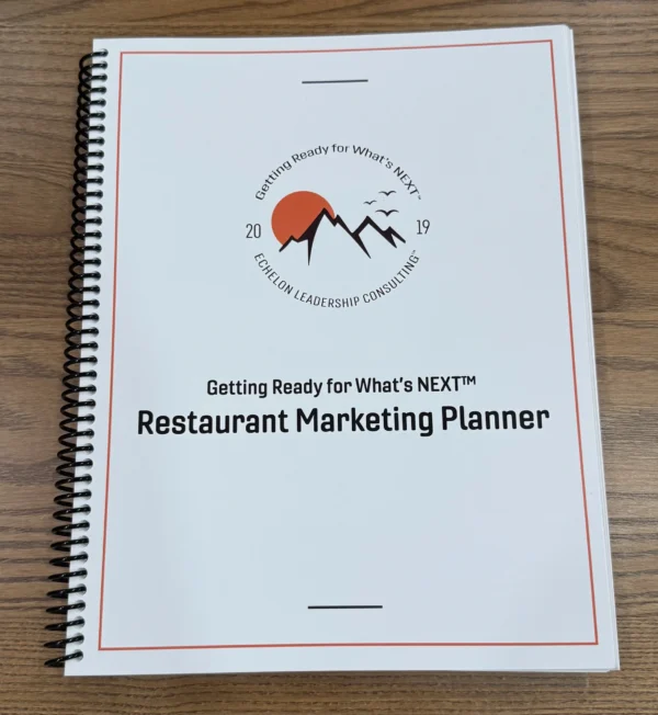 Getting Ready for What’s NEXT™: Restaurant Marketing Planner
